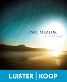 Mealor, Paul - A Tender Light