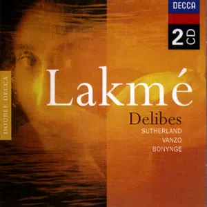Lakme Delibes Sutherland