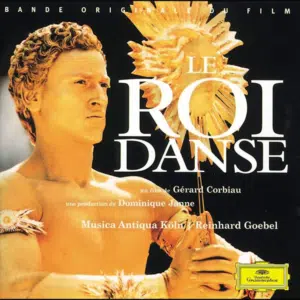Le Roi Danse soundtrack
