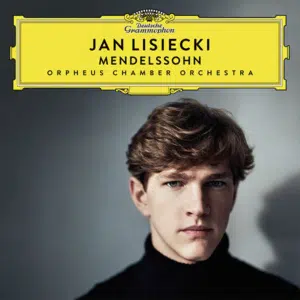 Mendelssohn Jan Lisiecki