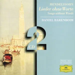 Mendelssohn Lieder ohne Worte Daniel Barenboim