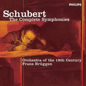 Schubert Symphonies Brüggen