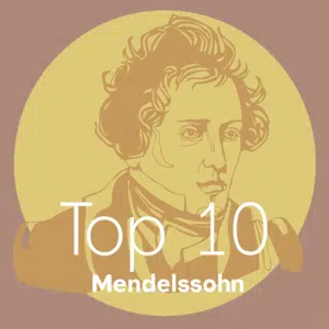 Top 10 Mendelssohn 600x600