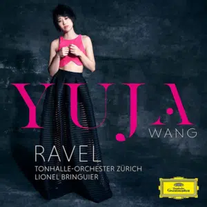 ravel yuja wang