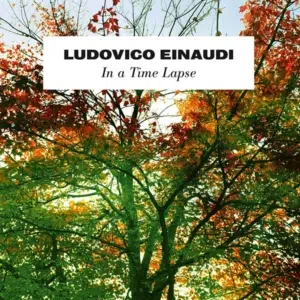 Einaudi In A Time Lapse