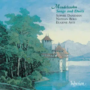 Mendelssohn Songs & Duets